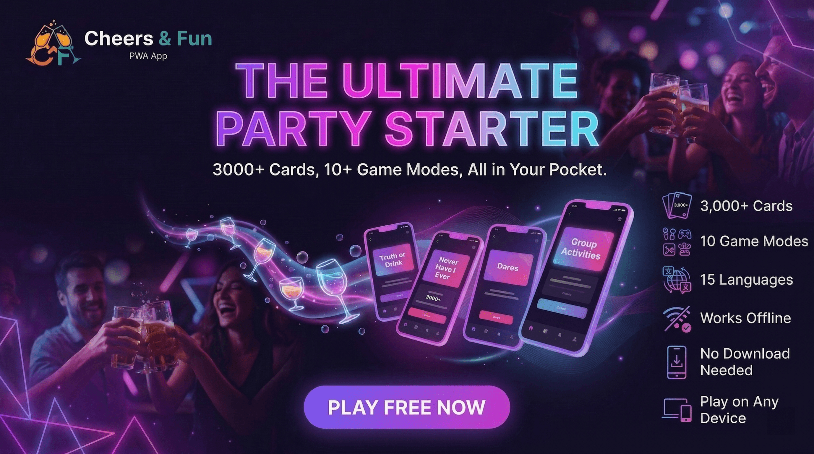 Cheers & Fun - The Ultimate Party Starter. Free online drinking game with 3000+ cards, Truth or Drink, Never Have I Ever, and 8 more game modes.